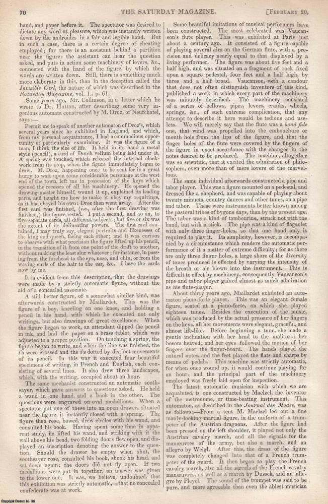 Item #350454 Automata: On Automaton Figures. Includes mention of the Digesting Duck of Vaucanson, automata clocks by Martinot, human-like figures by Maillardet and Maelzel. Two articles contained in two complete issues of The Saturday Magazine, 1841. Saturday Magazine.