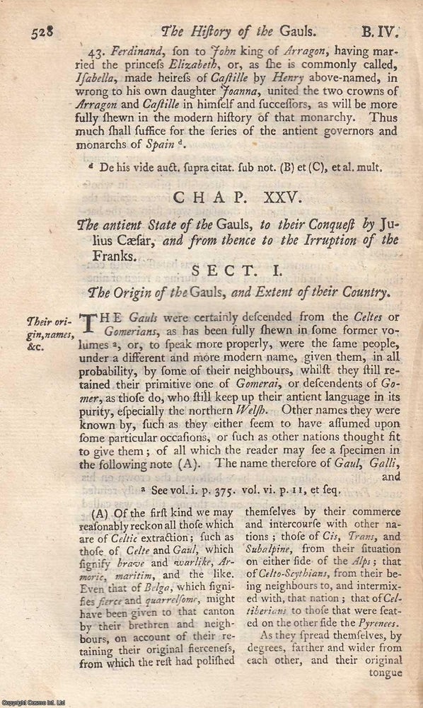 Item #350493 The Early Realms of the Gauls. The Ancient State of the Gauls, to their Conquest by...