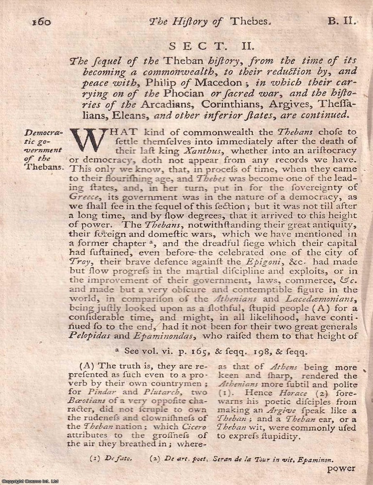 Item #350503 The Later History of Thebes and Its Neighbours. The Sequel of the Theban History, from the time of its becoming a commonwealth, to their reduction by, and peace with, Philip of Macedon; in which their carrying on of the Phocian or sacred war, and the histories of the Arcadians, Corinthians, Argives, Thessalians, Eleans, and other inferior states, from The Universal History, from the Earliest Account of Time, 1748. THEBES AND THE NORTHERN GREEK STATES.