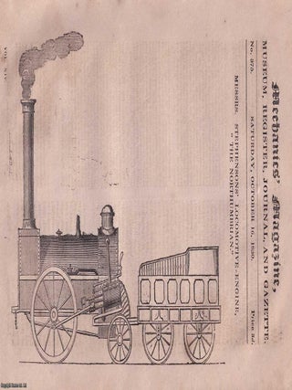 1830, Rainhill Railway Trials. A series of contemporary reports regarding the Rainhill Railway. BIRTH OF RAIL TRAVEL.