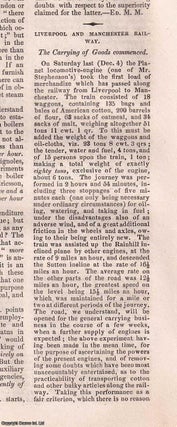 1830, Rainhill Railway Trials. A series of contemporary reports regarding the Rainhill Railway Trials and development of the Liverpool and Manchester Railway. Historical details, construction & costs, preparatory experiments, description of the railway, opening of the railway, the accident (death of Wm. Huskisson), commencement of traffic, performance of the engines, Stephensons' locomotive The Northumbrian, the locomotive carriages of Stephenson, Braithwaite, and Ericsson, further correspondence, commencement of goods carrying, derailment of The Meteor, etc. All contained in a series of 7 disbound issues of the Mechanics' Magazine, September, October, November 1830 & January 1831.