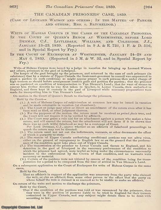 Item #350664 The Canadian Prisoners' Case, 1839. Writs of Habeas Corpus in the Case of the...