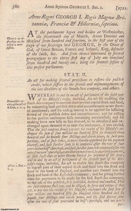 Item #350813 South Sea Bubble : National Debt Act 1721. An act for making several provisions to...