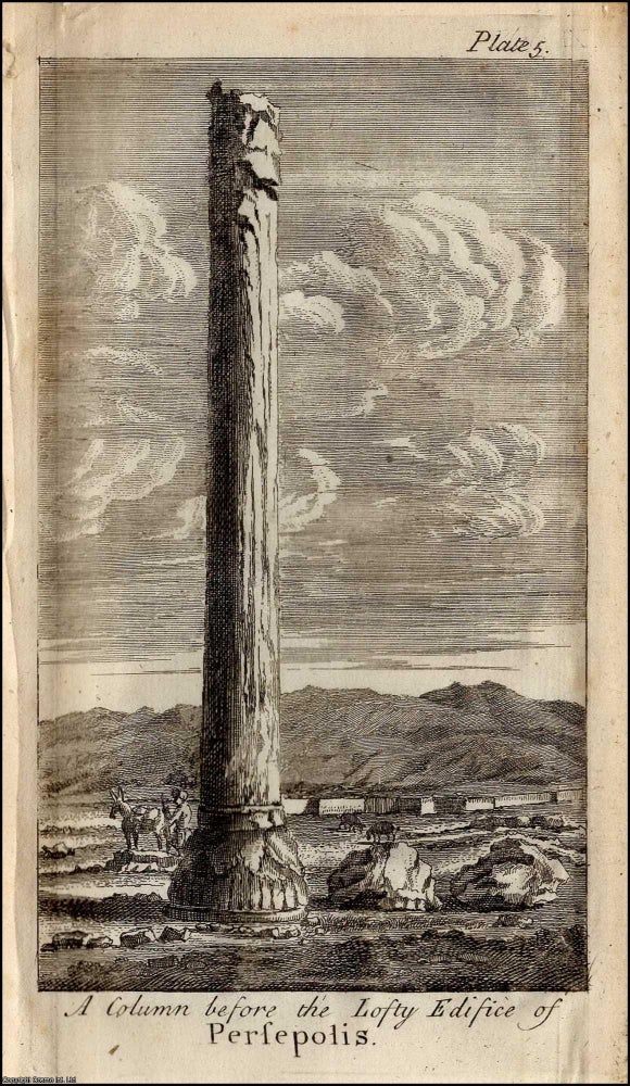 Item #351228 1747. Engraving: A monumental column before the lofty edifice of Persepolis. Plate 4...