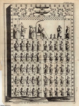 1747. Engraving: Figures carved upon the pilasters of the Royal Palace at Persepolis. Folding. SCULPTURED FIGURES FROM THE PILASTERS.