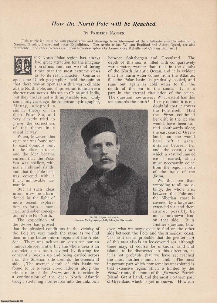 Item #351632 How the North Pole will be reached : Discussions regarding the various means and methods by which the exploration and attainment of the North Pole may be achieved. An uncommon original article from the Wide World Magazine, 1898. Fridtjof Nansen.