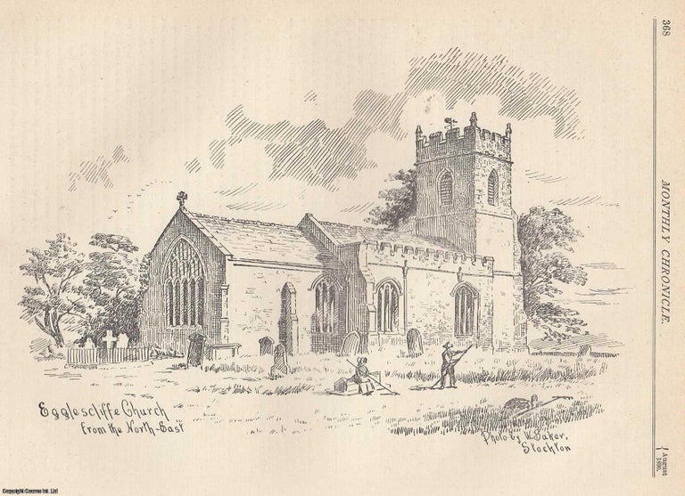 Item #351910 Egglescliffe Church, near Yarm. An original article from The Monthly Chronicle 1890. Walter Scott.