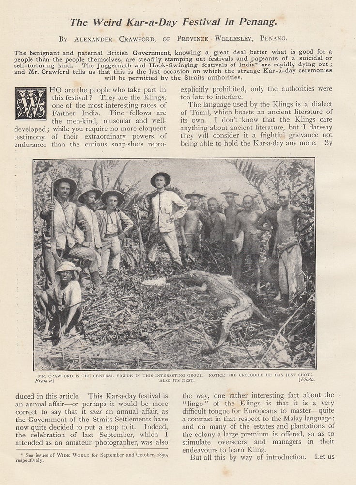 Item #352429 The Weird Kar a - Day Festival in Penang. An uncommon original article from the Wide World Magazine, 1900. Alexander Crawford.