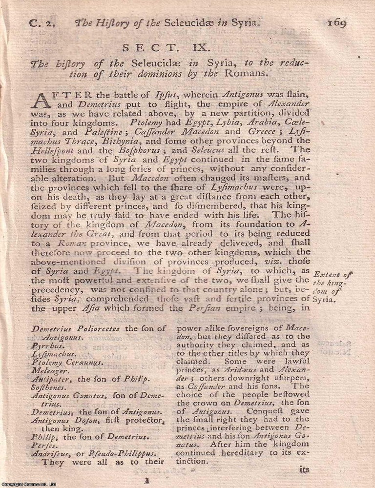 Item #352985 The Rise and Decline of the Seleucid Realm. The History of the Seleucidae in Syria, to the reduction of their dominions by the Romans, from The Universal History, from the Earliest Account of Time, 1747. SYRIA UNDER THE SELEUCID KINGS.
