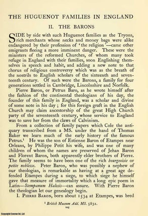 Item #354191 The Huguenot Families In England : Ii. The Barons. An original article from The...