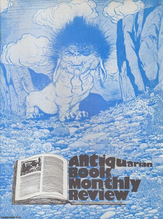 Item #354453 Antiquarian Book Monthly Review (ABMR). Issue No. 6 for July 1974. An original...