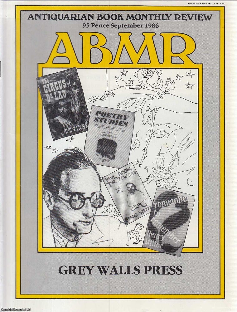 Item #354694 Grey Walls Press, with a checklist. An original article contained in a complete monthly issue of the Antiquarian Book Monthly Review (ABMR), 1986. Alan Smith.