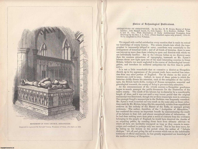 Item #355741 Antiquities of Shropshire by R.W. Eyton. A review from the Archaeological Journal, c.1855. Review.