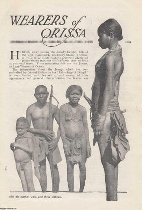 Item #355816 The Leaf Wearers of Orissa. The Juangs of the Feudatory States of Orissa, in India....