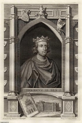 Item #356268 1743. King Henry III. From the King's Monument at Westminster. Engraved by George...