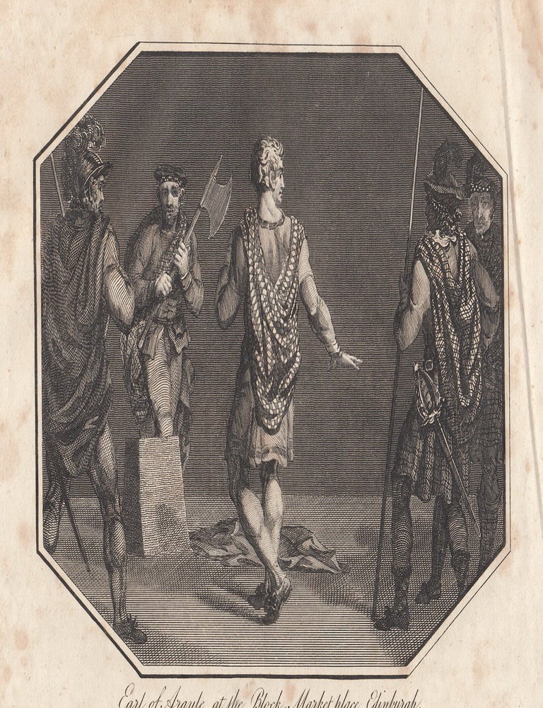 Item #356395 Engraving. The Earl of Argyle at the Block, Market place Edinburgh. This is an...