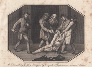 Item #356396 Engraving. Sir Edmundbury Godfrey strangled by 5 Popish Assassins under Somerset...