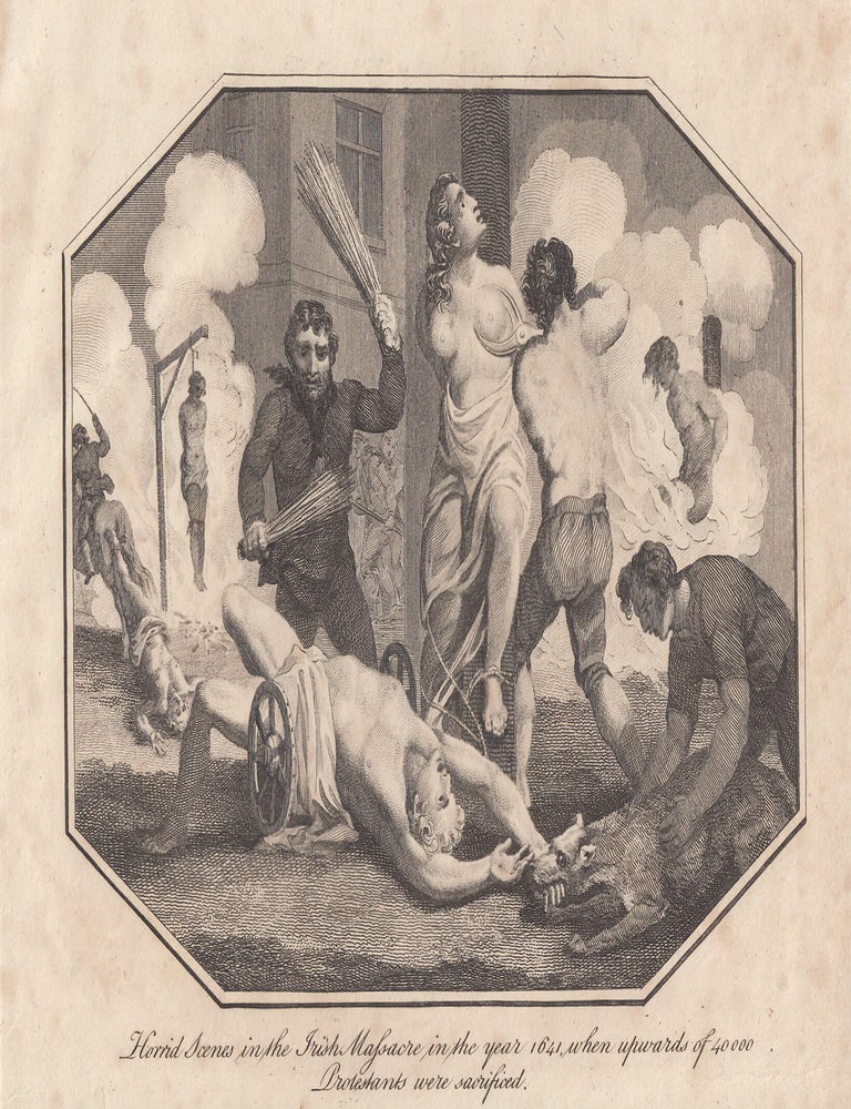 Item #356399 Engraving. Horrid Scenes in the Irish Massacre in the year 1641, when upwards of...