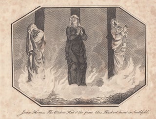 Item #356417 Engraving. Joan Horns, The Widow Hut, and the pious Elizabeth Thackvel burnt in...