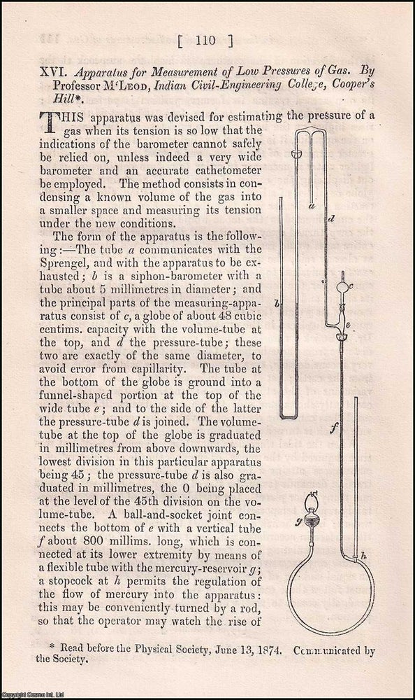 Item #356870 Apparatus for Measurement of Low Pressures of Gas. An original article from The London, Edinburgh, and Dublin Philosophical Magazine and Journal of Science, 1874. Indian Civil-Engineering College Prof. McLeod, Cooper's Hill.