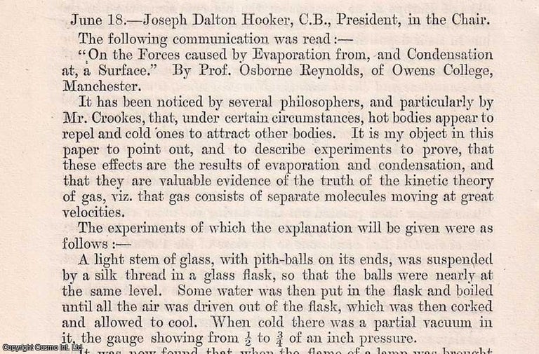 Item #356872 On the Forces caused by Evaporation from, and Condensation at, a Surface. An original article from The London, Edinburgh, and Dublin Philosophical Magazine and Journal of Science, 1874. Prof. Osborne Reynolds.
