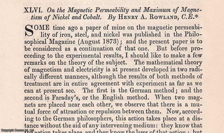 Item #356887 On the Magnetic Permeability and Maximum of Magnetism of Nickel and Cobalt. An original article from The London, Edinburgh, and Dublin Philosophical Magazine and Journal of Science, 1874. Henry A. Rowland.