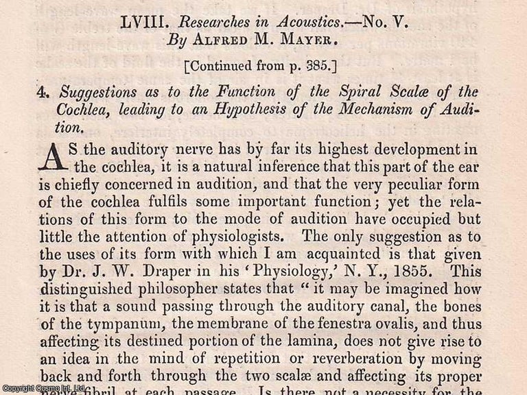 Item #356896 Suggestions as to the Function of the Spiral Scale of the Cochlea, leading to an Hypothesis of the Mechanism of Audition. An original article from The London, Edinburgh, and Dublin Philosophical Magazine and Journal of Science, 1874. Alfred M. Mayer.