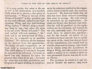 Item #356995 What is the Use of the House of Lords ? A rare original article from the Dublin...