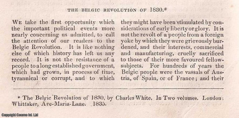 Item #357027 The Belgic Revolution of 1830 (part 1). A rare original article from the Dublin University Magazine, 1835. Samuel O'Sullivan.