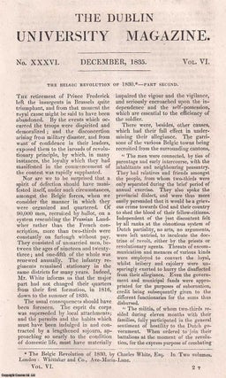 Item #357029 The Belgic Revolution of 1830 (part 2). A rare original article from the Dublin...