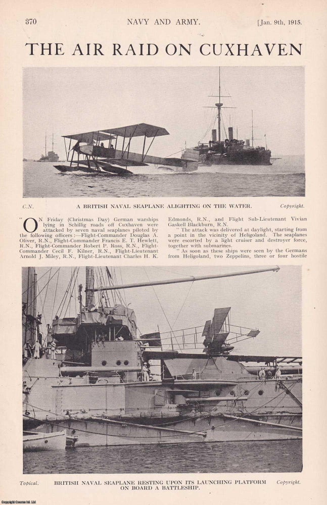 Item #357056 Air Raid on Cuxhaven; Indian Troops, The Pathans; The Vickers' Rifle-Calibre Machine Gun; The Welsh Army Corps; The Anti-Aircraft Corps. Featured in a complete weekly issue of Navy & Army Illustrated, 1915. Navy, Army Illustrated.