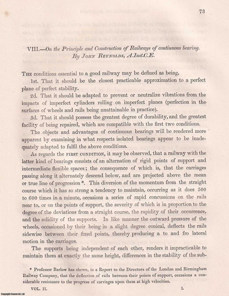 Item #357093 On The Principle & Construction of Railways of Continuous Bearing. An article from the Institution of Civil Engineers, 1842. A. Inst C. E. John Reynolds.