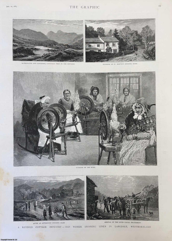 Item #357113 Linen Spinning in Langdale, Westmoreland - St Martin's Spinning Home for Old Women. An original page from the Graphic Illustrated Weekly Magazine, 1885. Stated.