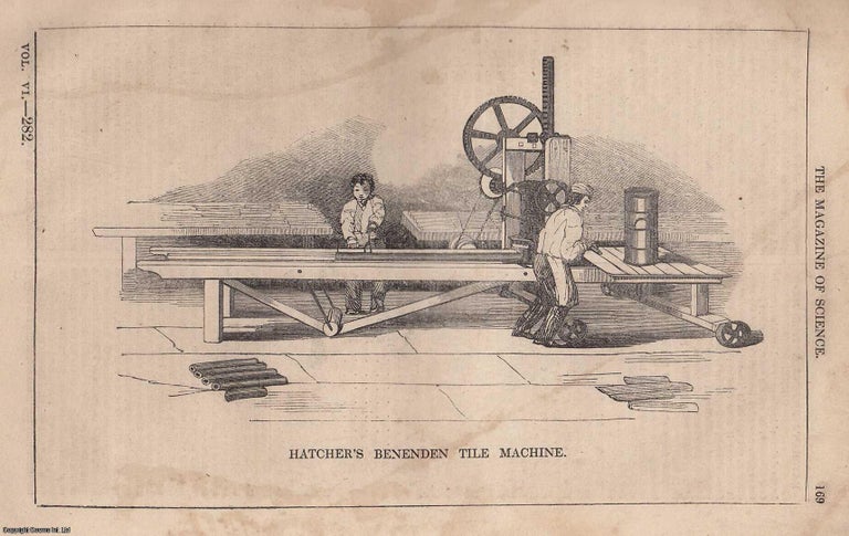 Item #357153 1845, Hatcher's Benenden Tile Machine. A full page engraving featured in a...