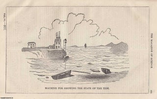 Item #357180 1845, Machine for Showing the State of the Tide. A full page engraving featured in a...