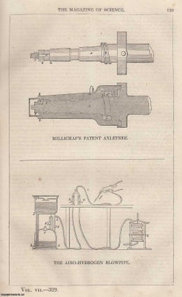 Item #357197 1846, Millichap's Patent Axletree and the Airo-Hydrogen Blowpipe. A full page...