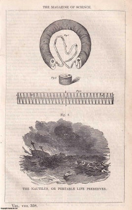 Item #357212 1847, The Nautilus, or Portable Life Preserver. A full page engraving featured in a...