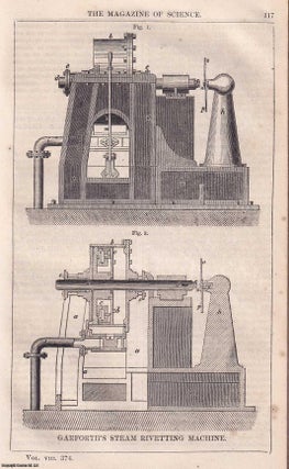 Item #357224 1847, Garforth's Steam Rivetting Machine. A full page engraving featured in a...