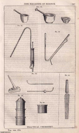 Item #357226 1847, Practical Chemistry equipment. A full page engraving featured in a complete...