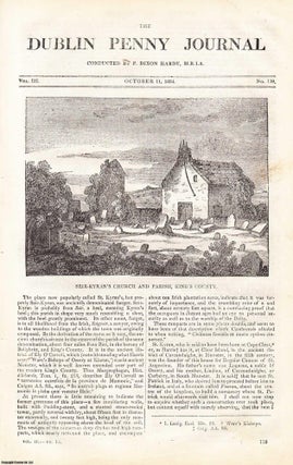 Item #357256 1834, Seir-Kyran's Church and Parish, King's County and the Village of Waterfoot,...