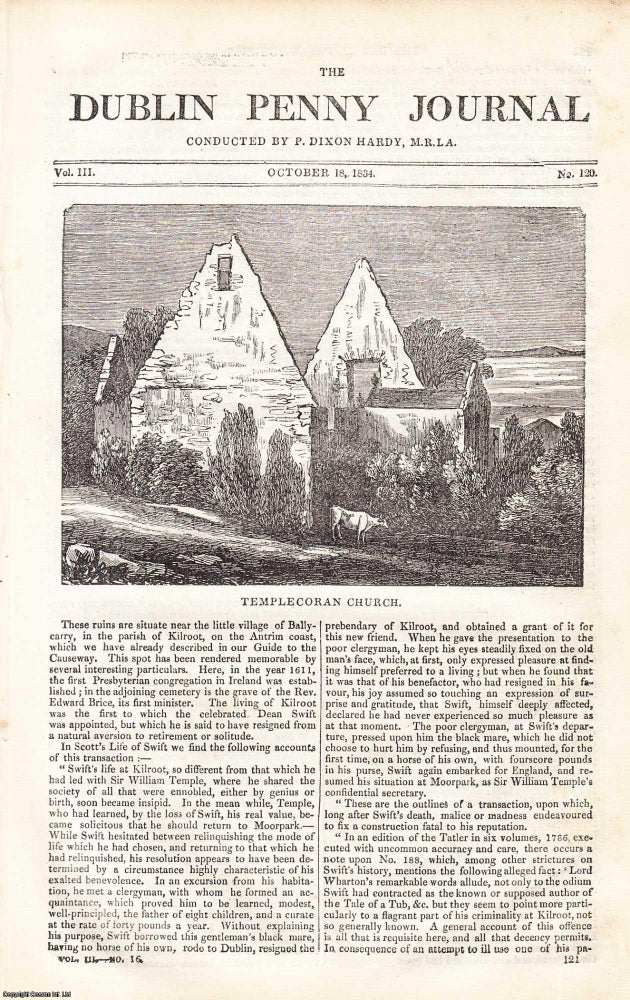 Item #357257 1834, Templecoran Church and Castle Townsend. Featured in a full weekly issue of the uncommon Dublin Penny Journal, conducted by P. Dixon Hardy, M.R.I.A. Dublin Penny Journal.