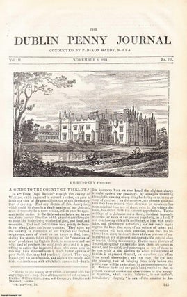 Item #357260 1834, Kilruddery House, Wicklow. Featured in a full weekly issue of the uncommon...