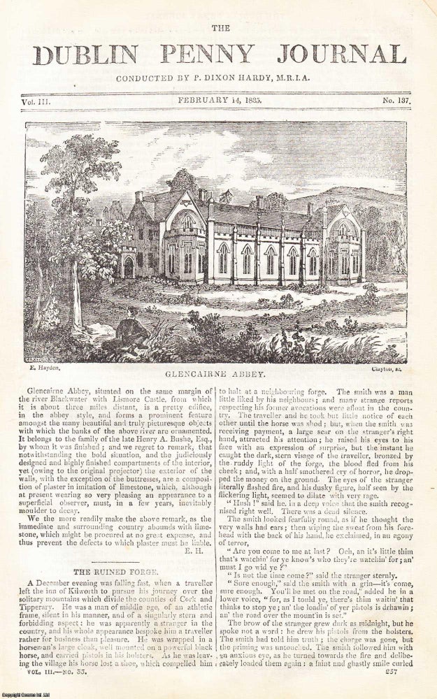 Item #357274 1835, Glencairne Abbey and Castle Hyde Church and Castle. Featured in a full weekly issue of the uncommon Dublin Penny Journal, conducted by P. Dixon Hardy, M.R.I.A. Dublin Penny Journal.