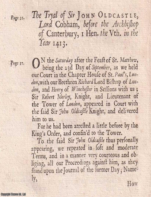 Item #357334 The Trial & Examination of Sir John Oldcastle, Lord Cobham, for Heresy,...