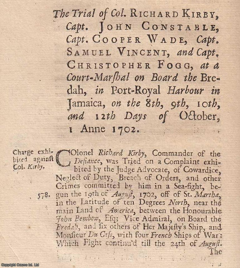 Item #357450 The Trial of Colonel Richard Kirkby, Captains John Constable, Cooper Wade, Samuel...