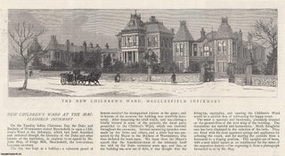 Item #357554 The New Children's Ward, Macclesfield Infirmary. An original print, with...