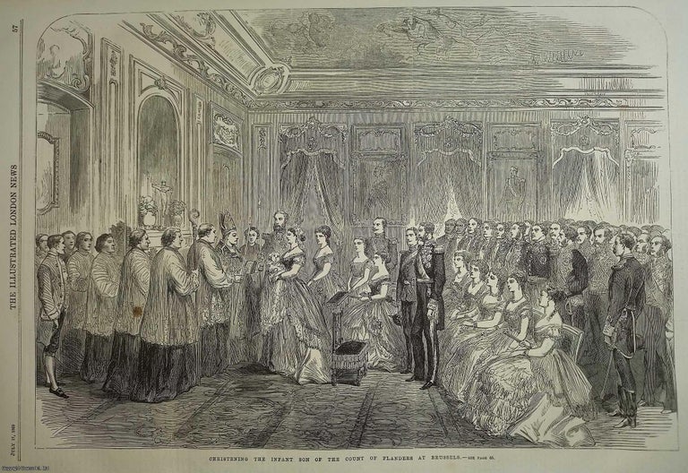 Item #357681 The Christening of the son of the Comte de Flandres, brother of King Leopold II, at Brussels. An original woodcut engraving from the Illustrated London News, 1869. COMTE DE FLANDRES.