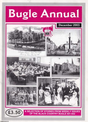Item #357946 Bugle Annual, December 2003. A Selection of Stories from Weekly Issues of the Black...