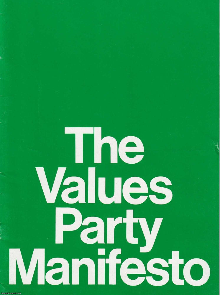 Item #357971 The Values Party Manifesto 1978. A progressive, semi-utopian blueprint for New Zealand's future as an egalitarian, ecologically sustainable society. Published by NZ Values Party 1978. New Zealand.