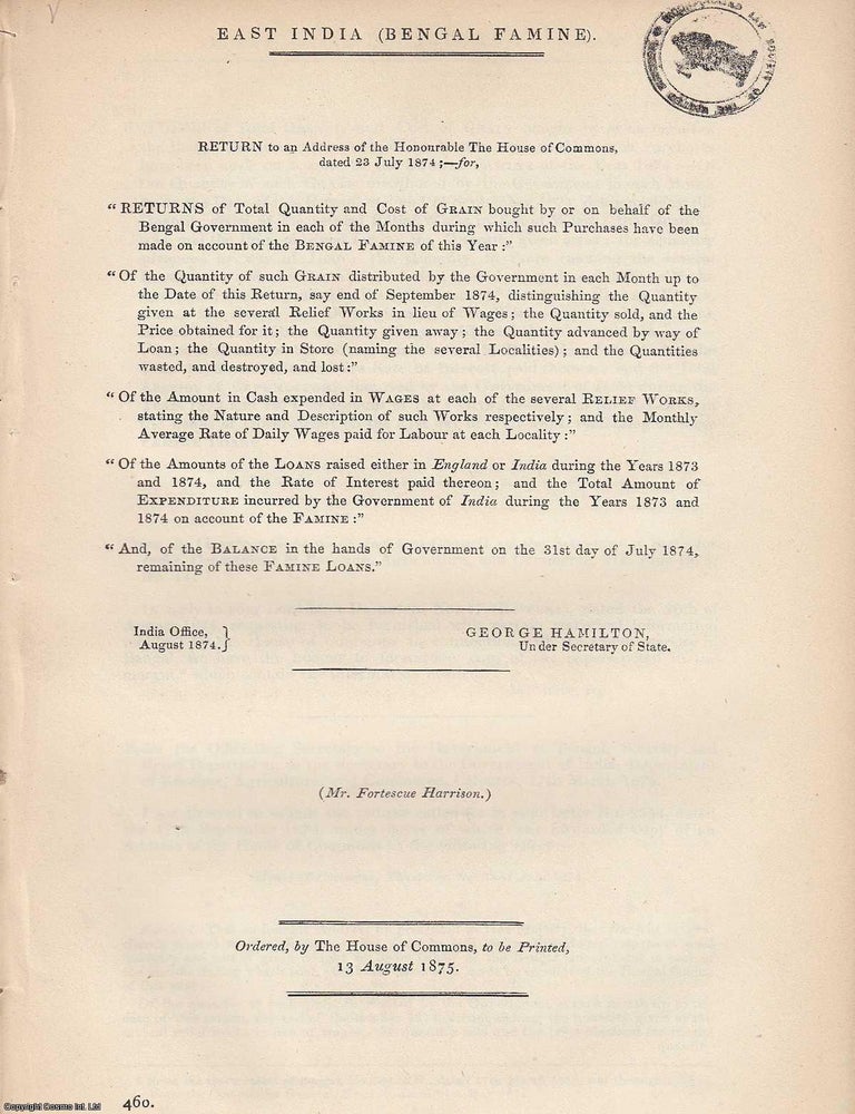 Item #359016 Blue Book Report : East India. Bengal Famine. Return for... 23rd July 1874. Total...